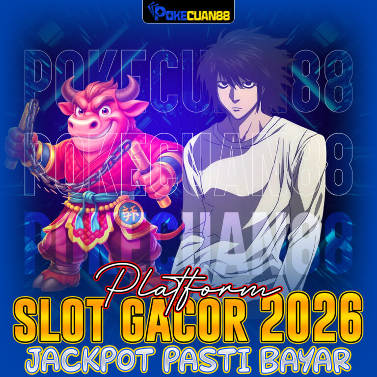 POKECUAN88 Bandar Slot Gacor: Memahami Tren Slot Online Secara Lebih Rasional